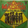 Love Machine - I've Got The Music In Me (7")