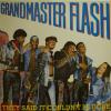  Grandmaster Flash - They Said It Couldn't.. (LP)