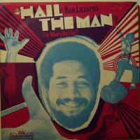 Ken Lazarus Hail The Man (7")