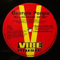 Georgie Porgie All Because Of You (12")
