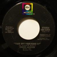 Chuck Jackson - Take Off Your Make-Up (7")