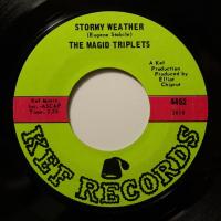 The Magid Triplets - Stormy Weather (7")