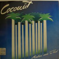 Coconut - Makes Me A Fool (LP)