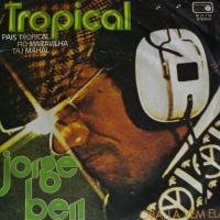 Jorge Ben Pais Tropical (7")