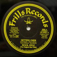 Kool Kyle - Getting Over (12")