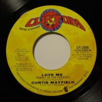 Curtis Mayfield Love Me (7")