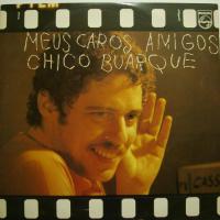 Chico Buarque - Meus Caros Amigos (LP)