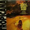 Original Tropicana Steel Band - Tropicana (LP)