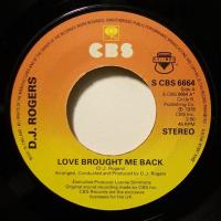 DJ Rogers Love Brought Me Back (7")
