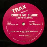 Curtis Mc Claine - Let\'s Get Busy (12")