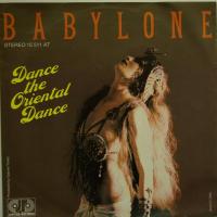 Babylone - Dance The Oriental Dance (7")