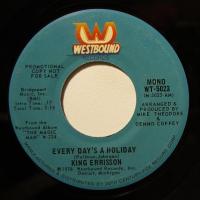 King Errisson - Every Day\'s A Holiday (7")