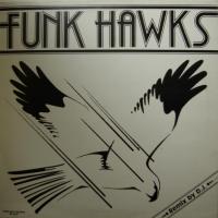 Funk Hawks World's Tune (12")