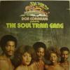 The Soul Train Gang - Don Cornelius.. (LP)