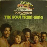 The Soul Train Gang - Don Cornelius.. (LP)