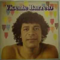 Vicente Barreto Trem Bom (LP)