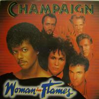 Champaign - Woman In Flames (LP)