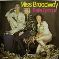 Belle Epoque - Miss Broadway (LP)