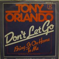 Tony Orlando Don't Let Go (7")