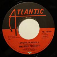 Wilson Pickett Engine Number 9 (7")