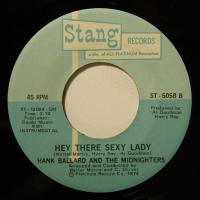 Hank Ballard Hey There Sexy Lady (7")