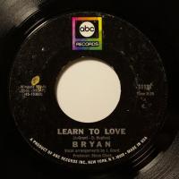 Bryan - Learn To Love (7")