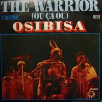 Osibisa - The Warrior / Uhuru (7")