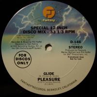 Pleasure - Glide / The Real Thing (12")