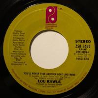 Lou Rawls You'll Never Find Another Love Like Mine