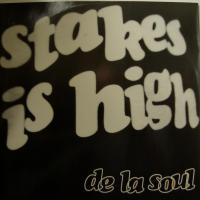 De La Soul - Stakes Is High (12")