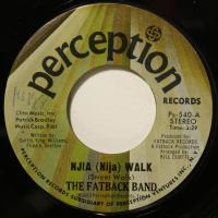 Fatback Band - Njia (Nija) Walk / Soul Man (7") 