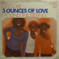 3 Ounces Of Love - I Found The Feeling (7")