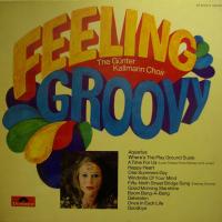 Günter Kallmann Choir - Feeling Groovy (LP) 