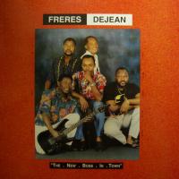 Freres Dejean - New Boss In Town (LP)