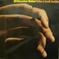 McHouston Baker Take A Look Inside (LP)
