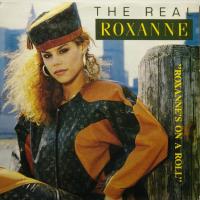 The Real Roxanne Roxanne's On A Roll (7")