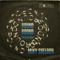 Miky Sheldon - Round Round (7")