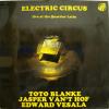  Electric Circus - Live At The Quartier Latin (LP)