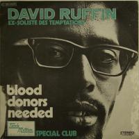 David Ruffin - Blood Donors Needed (7")