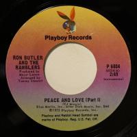 Ron Butler And The Ramblers - Peace & Love (7")