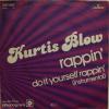 Kurtis Blow - Rappin' (7")