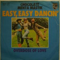 Chocolate Menta Mastik - Easy, Easy Dancin (7")