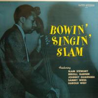 Slam Stewart - Bowin\' Singin\' Slam (LP)