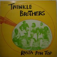 Twinkle Brothers Rasta Pon Top (LP)