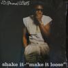 J.D. (Puma) Lewis - Shake It Make It Loose (LP)