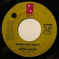 Bunny Sigler - Shake Your Booty (7")