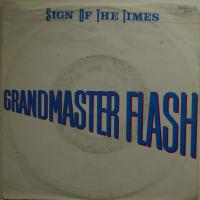 Grandmaster Flash - Sign Of The Times (7")