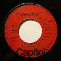 Natalie Cole Unpredictable You (7")