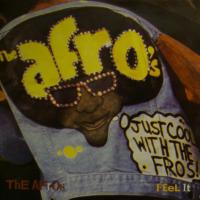 The Afros Feel It (7")