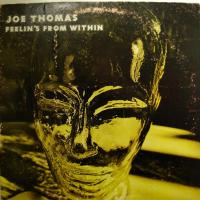 Joe Thomas - Feelin\'s From Within (LP)